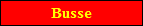 Busse